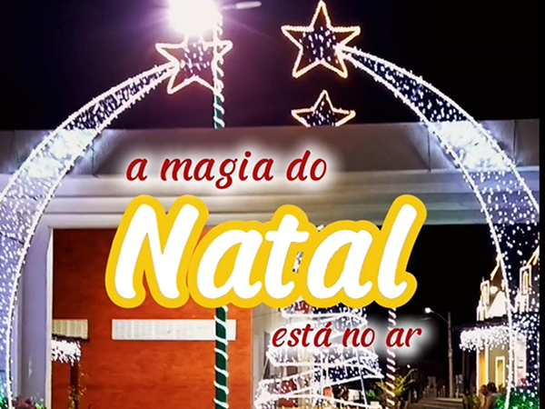 A MAGIA DO NATAL ESTÁ NO AR EM SÃO FRANCISCO DO OESTE